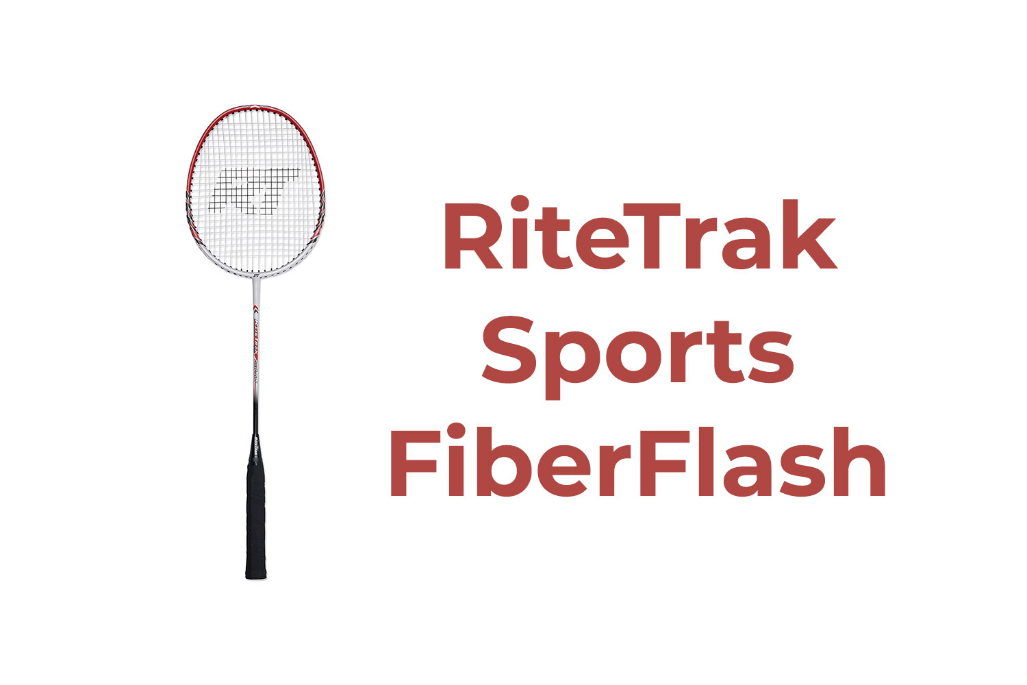 RiteTrak Sports FiberFlash 7 Badminton Racket